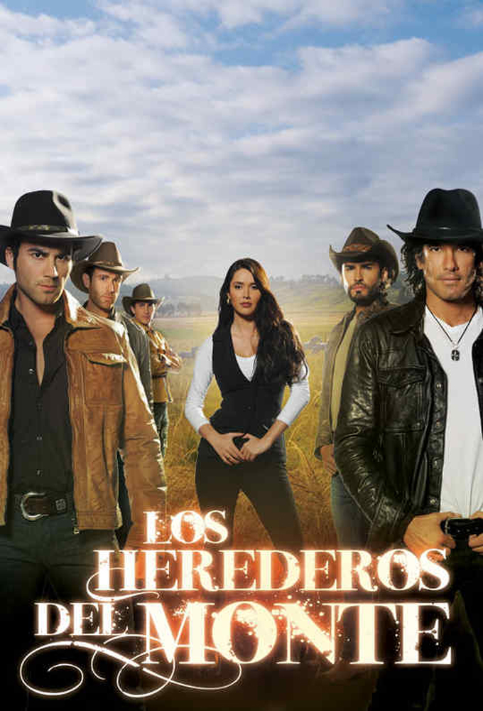 Los herederos del Monte - Watch Full Episodes for Free on 